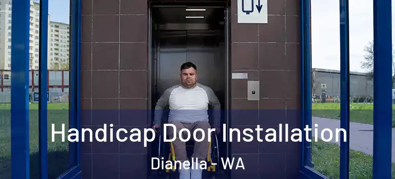 Handicap Door Installation Dianella - WA