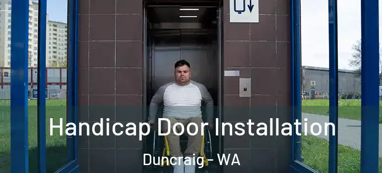  Handicap Door Installation Duncraig - WA