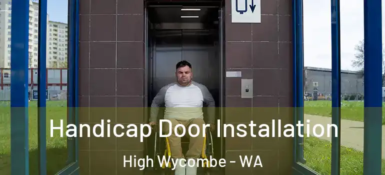  Handicap Door Installation High Wycombe - WA