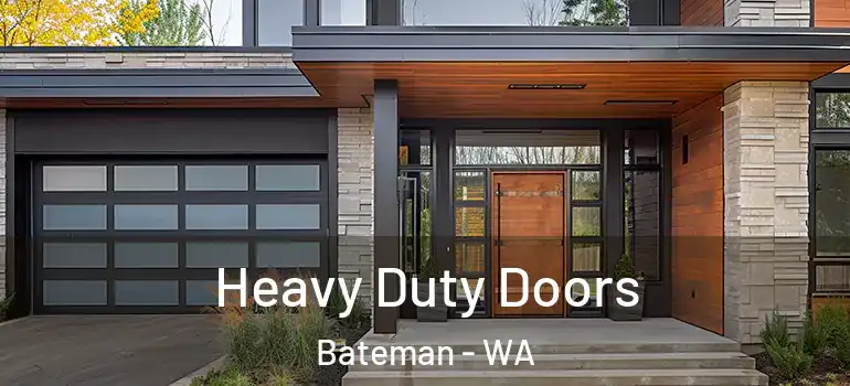 Heavy Duty Doors Bateman - WA