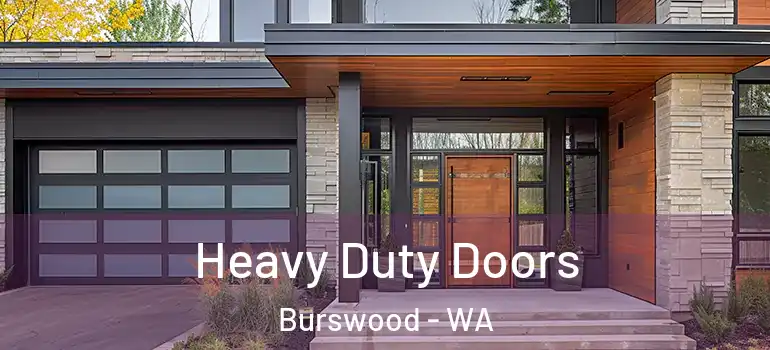 Heavy Duty Doors Burswood - WA