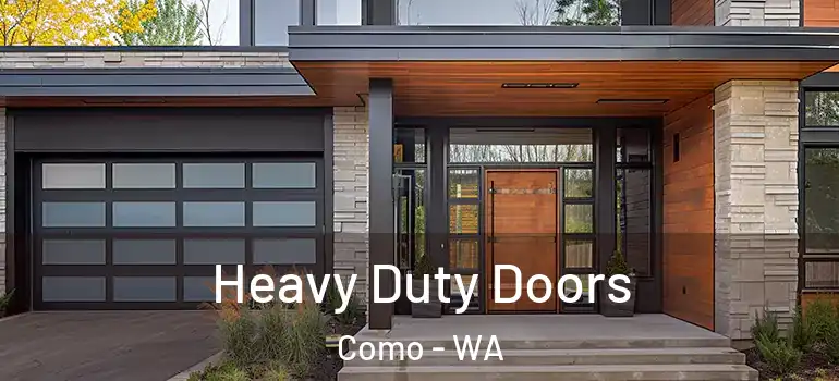  Heavy Duty Doors Como - WA