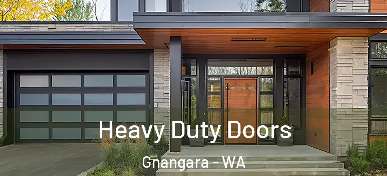  Heavy Duty Doors Gnangara - WA