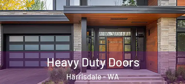  Heavy Duty Doors Harrisdale - WA