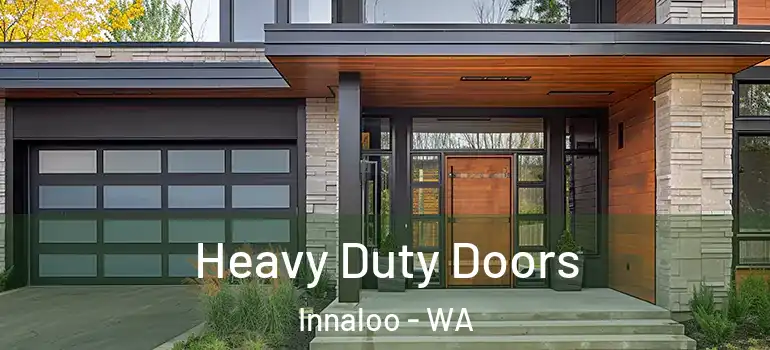  Heavy Duty Doors Innaloo - WA