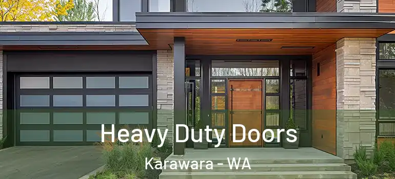 Heavy Duty Doors Karawara - WA
