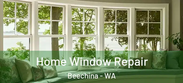 Home Window Repair Beechina - WA