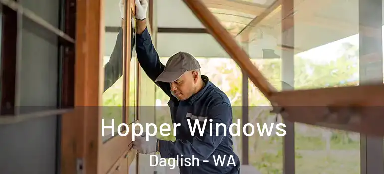  Hopper Windows Daglish - WA