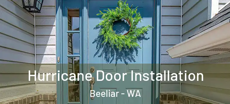  Hurricane Door Installation Beeliar - WA