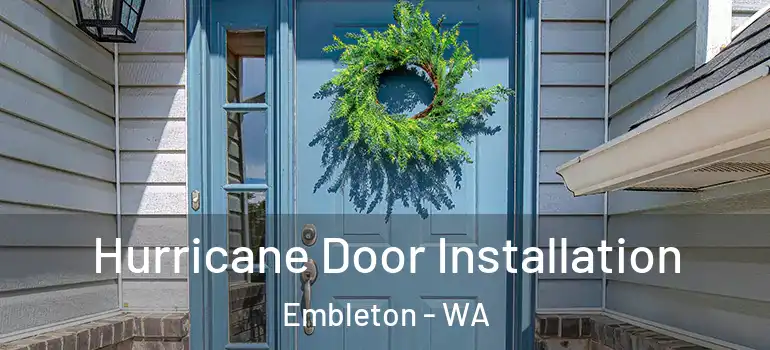  Hurricane Door Installation Embleton - WA