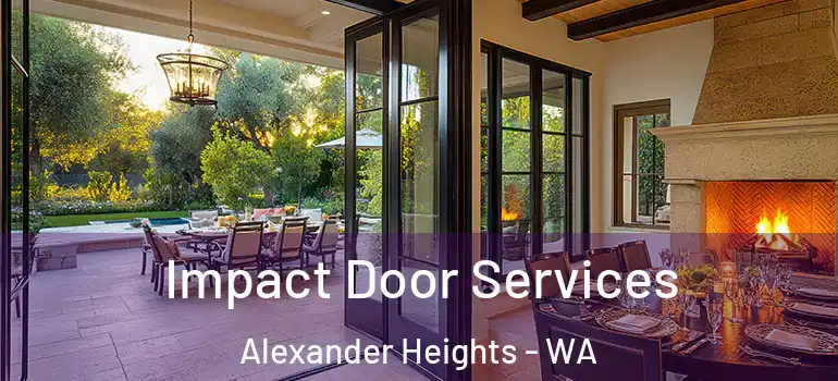 Impact Door Services Alexander Heights - WA