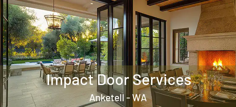 Impact Door Services Anketell - WA