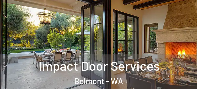  Impact Door Services Belmont - WA