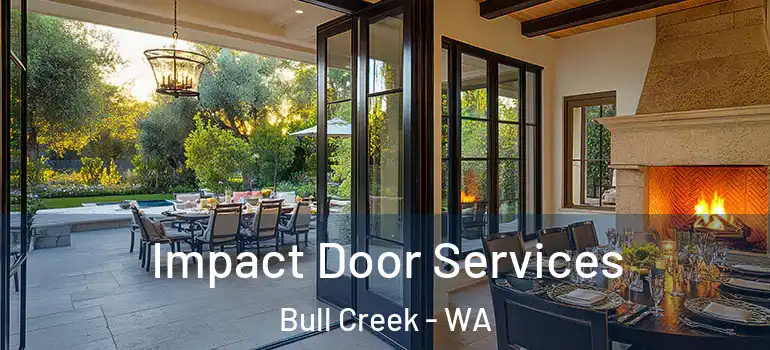  Impact Door Services Bull Creek - WA