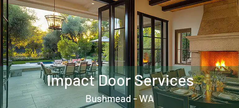 Impact Door Services Bushmead - WA
