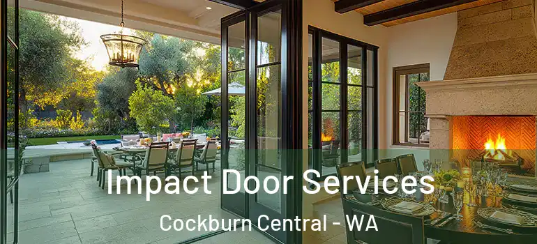Impact Door Services Cockburn Central - WA