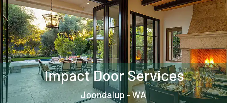  Impact Door Services Joondalup - WA