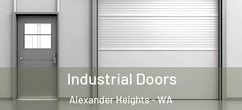 Industrial Doors Alexander Heights - WA