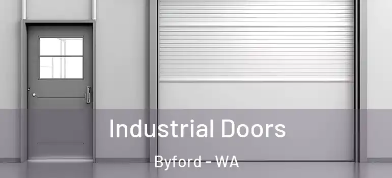 Industrial Doors Byford - WA