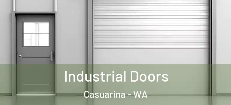 Industrial Doors Casuarina - WA