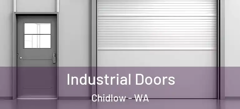 Industrial Doors Chidlow - WA