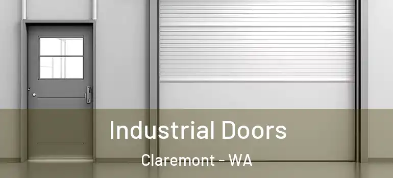 Industrial Doors Claremont - WA