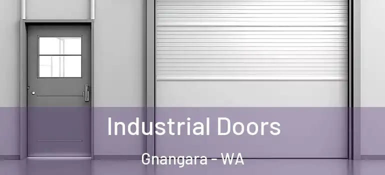 Industrial Doors Gnangara - WA