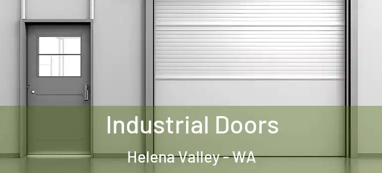 Industrial Doors Helena Valley - WA