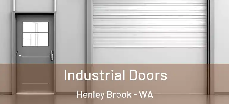 Industrial Doors Henley Brook - WA