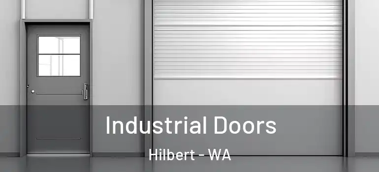  Industrial Doors Hilbert - WA