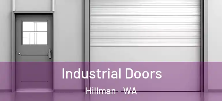 Industrial Doors Hillman - WA