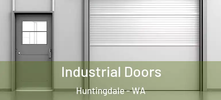 Industrial Doors Huntingdale - WA