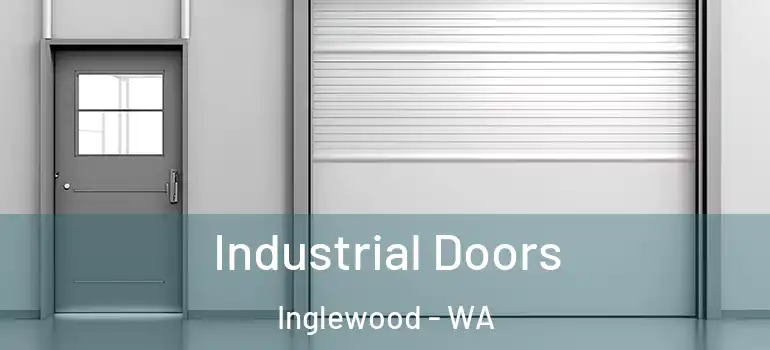  Industrial Doors Inglewood - WA