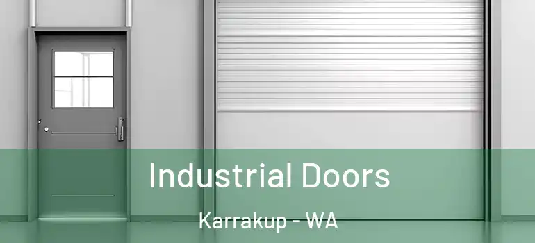  Industrial Doors Karrakup - WA