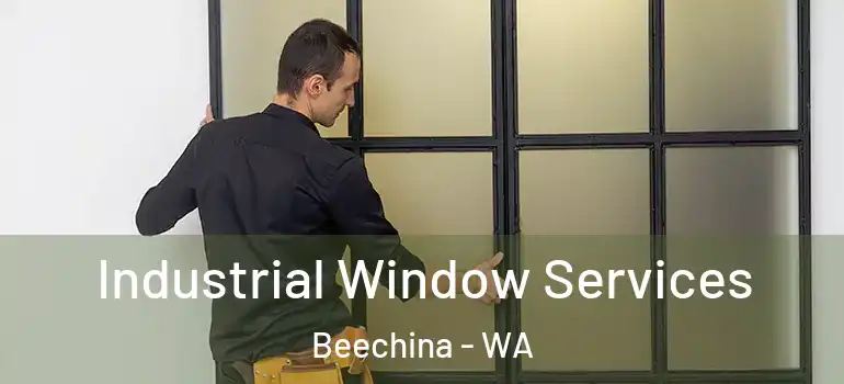  Industrial Window Services Beechina - WA