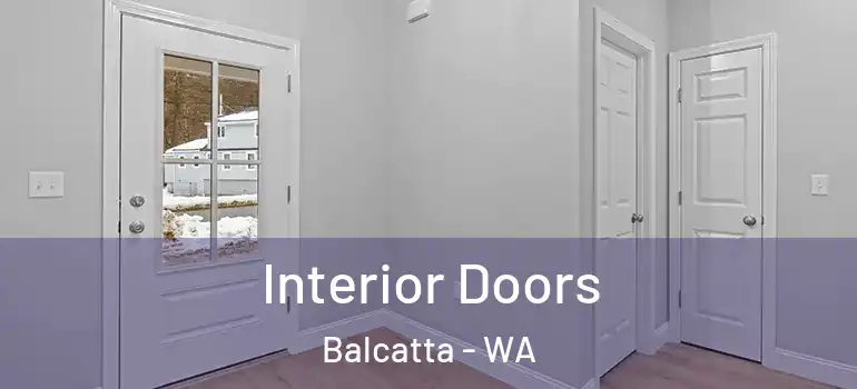 Interior Doors Balcatta - WA