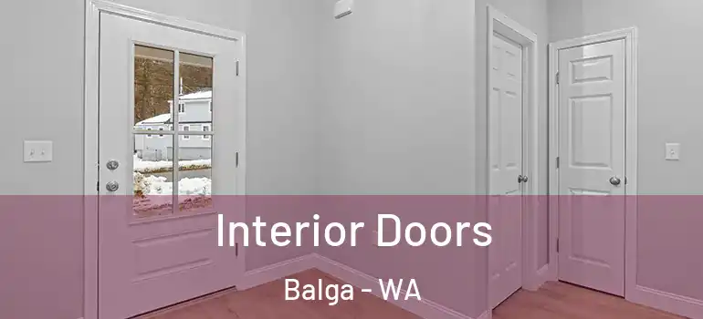 Interior Doors Balga - WA