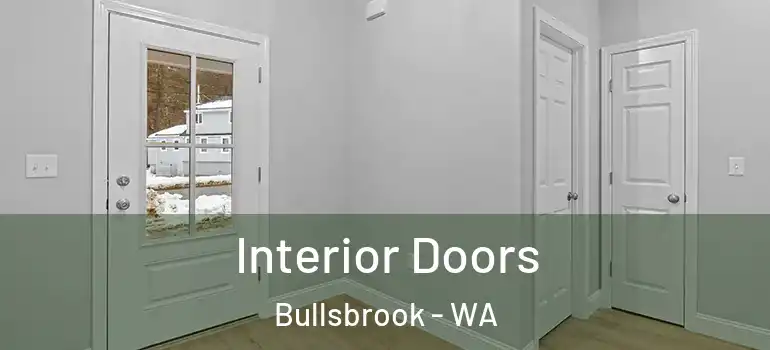 Interior Doors Bullsbrook - WA