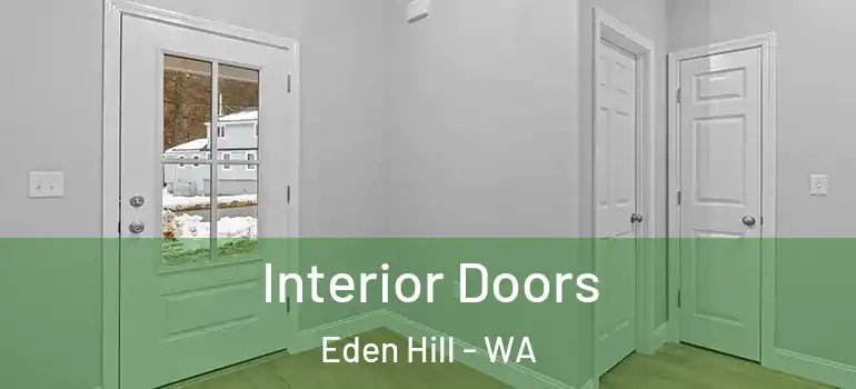 Interior Doors Eden Hill - WA