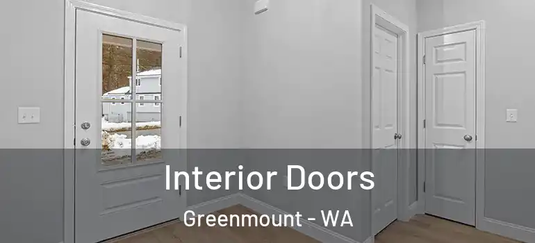 Interior Doors Greenmount - WA