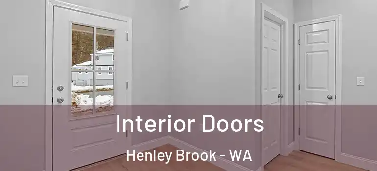 Interior Doors Henley Brook - WA