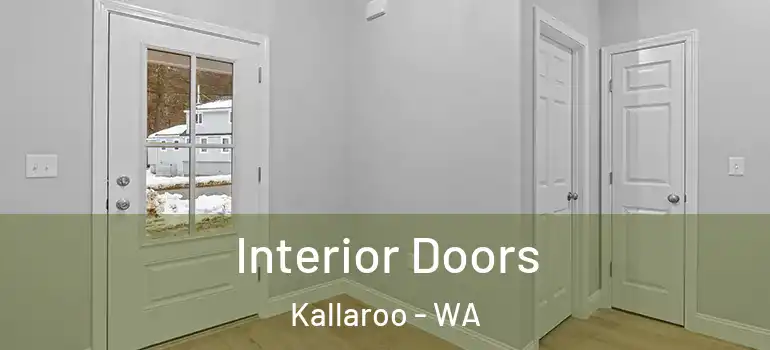  Interior Doors Kallaroo - WA