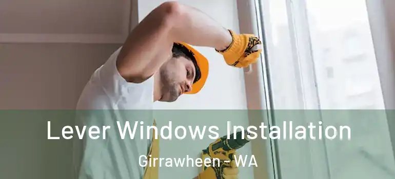  Lever Windows Installation Girrawheen - WA