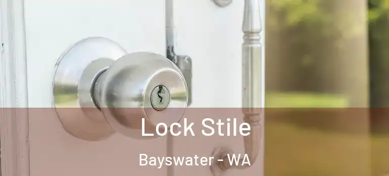 Lock Stile Bayswater - WA