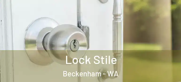  Lock Stile Beckenham - WA