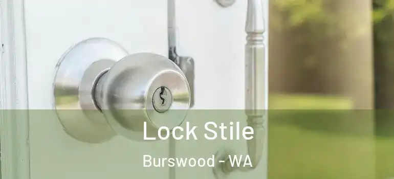  Lock Stile Burswood - WA