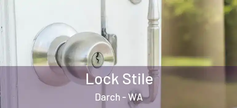  Lock Stile Darch - WA