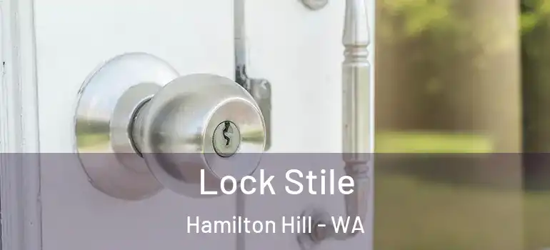  Lock Stile Hamilton Hill - WA