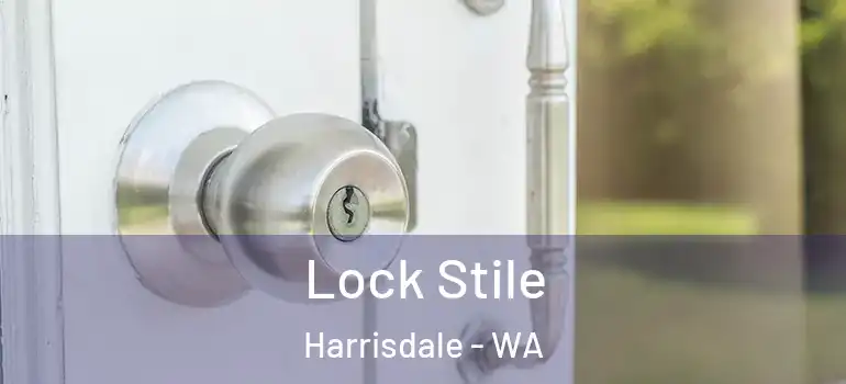  Lock Stile Harrisdale - WA