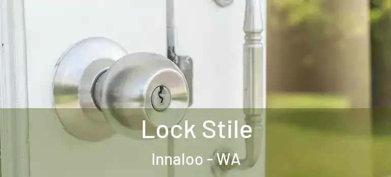  Lock Stile Innaloo - WA